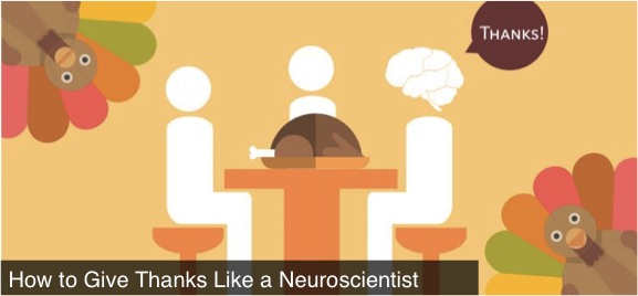 give thanks like neuroscientist